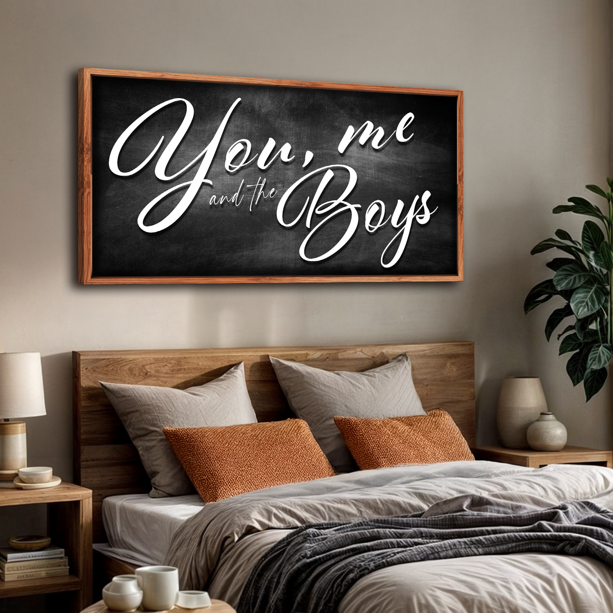 You Me and the Boys Farmhouse Family Sign II