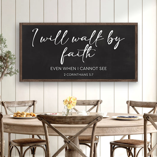 2 Corinthians 5:7 - For We Walk By Faith Rusic Wood Faith Sign