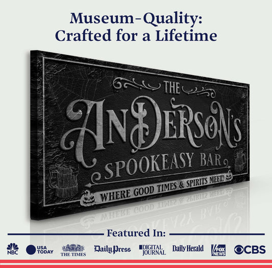 Personalized Spookeasy Bar Sign Quality - Image by Tailored Canvases
