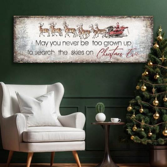 Search The Skies On Christmas Eve Sign II