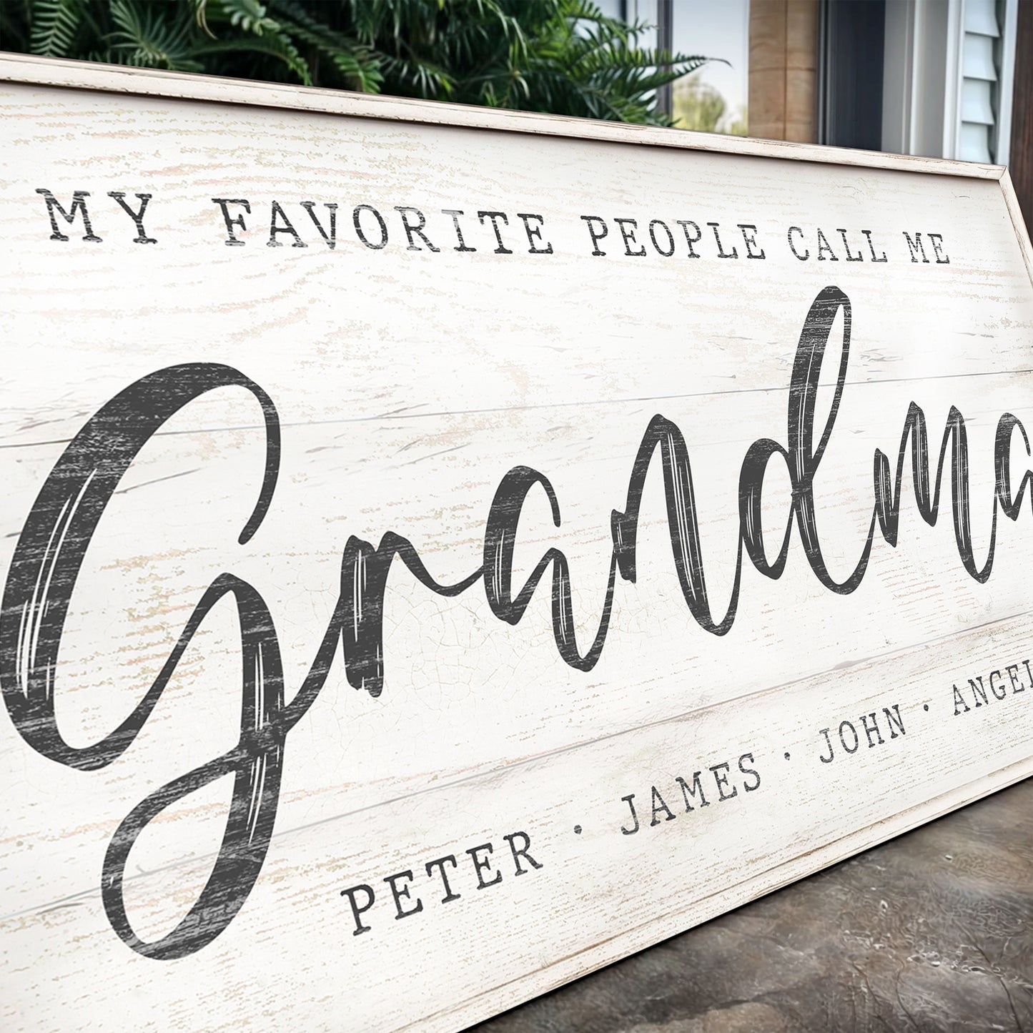 My Favorite People Call Me Grandma Sign II