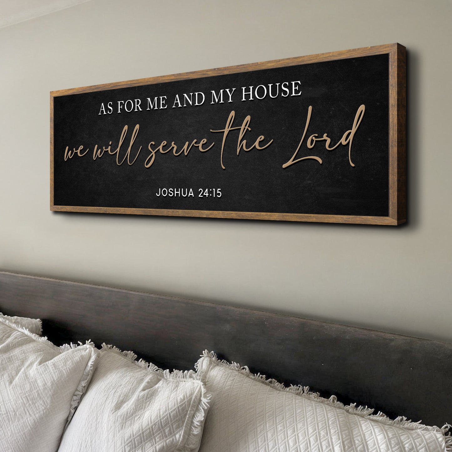 As For Me And My House We Will Serve The Lord Faith Sign III