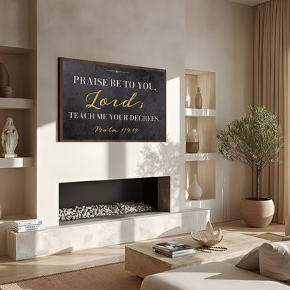 Read God's Word - Psalm 119:12 Faith Wall Sign