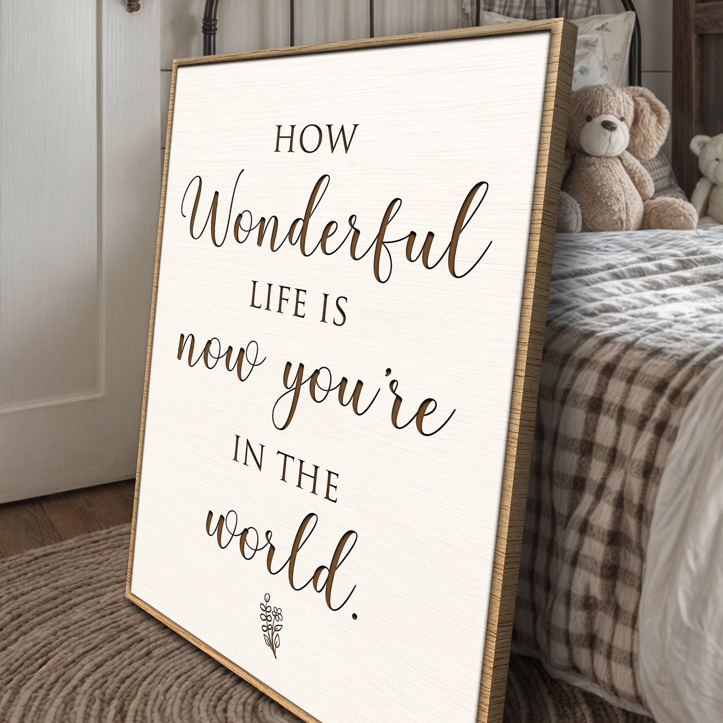 How Wonderful Life Is Nursery Sign II