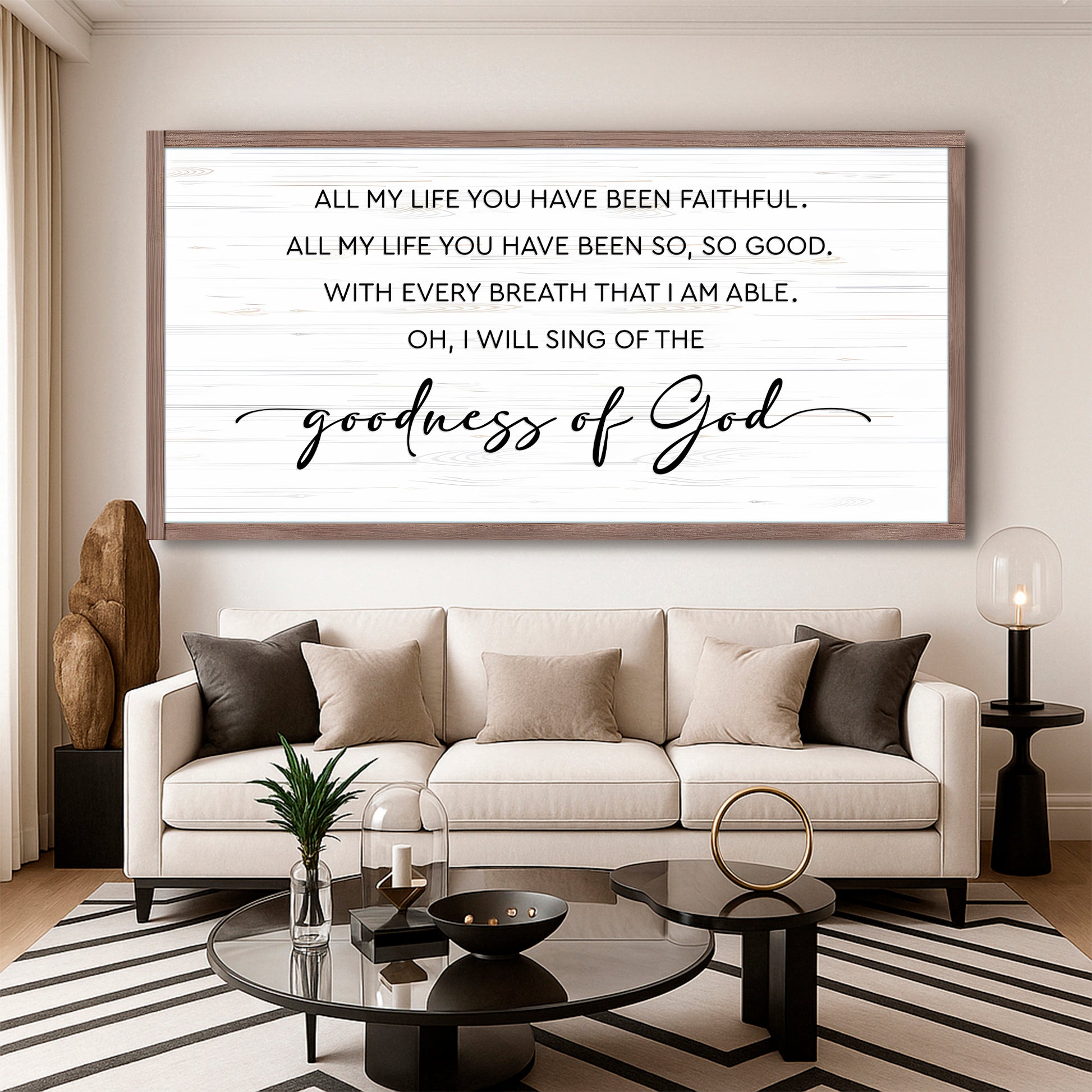 Goodness Of God Faith Sign III