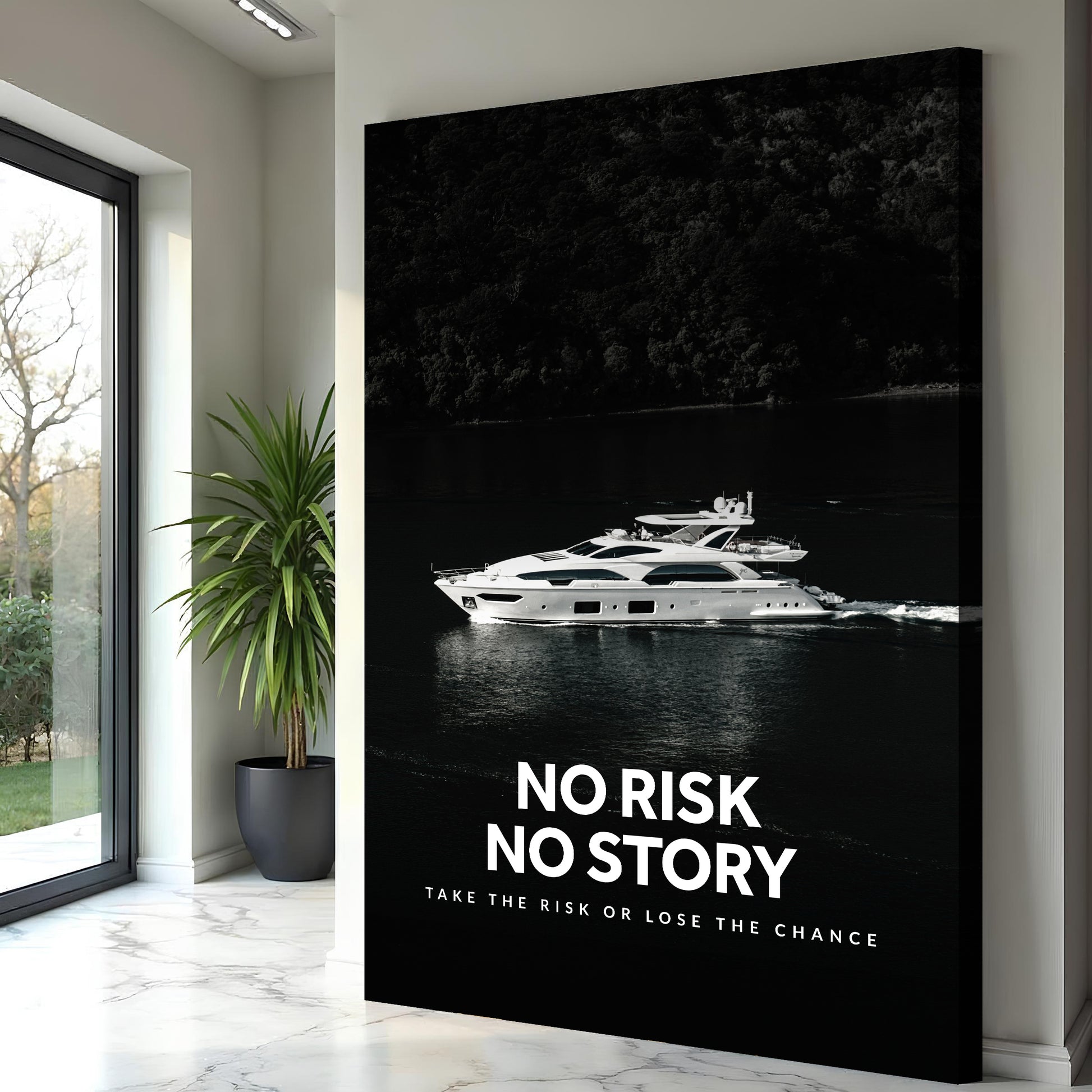 No Risk No Story Wall Sign