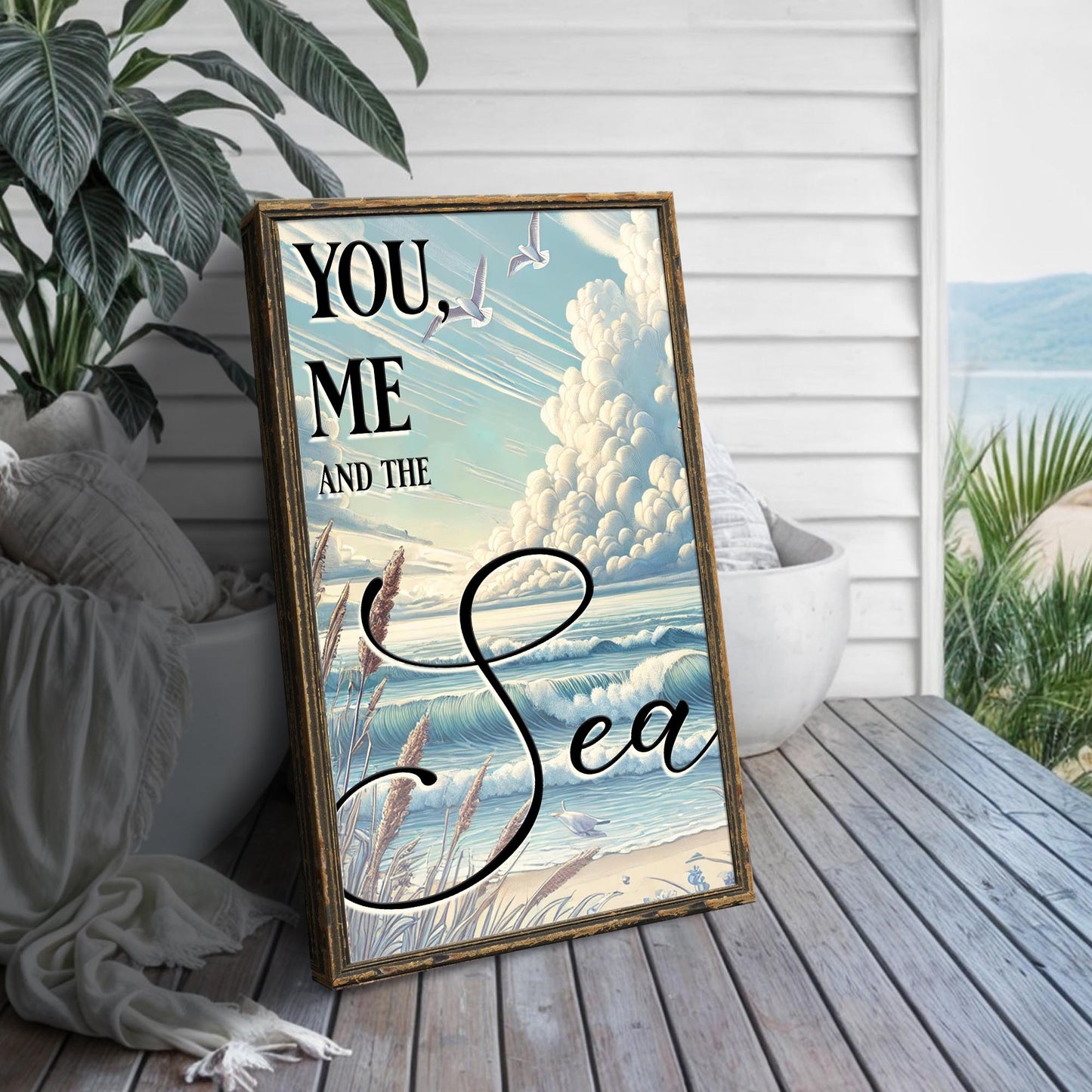 You Me and the Sea Coastal Sign III