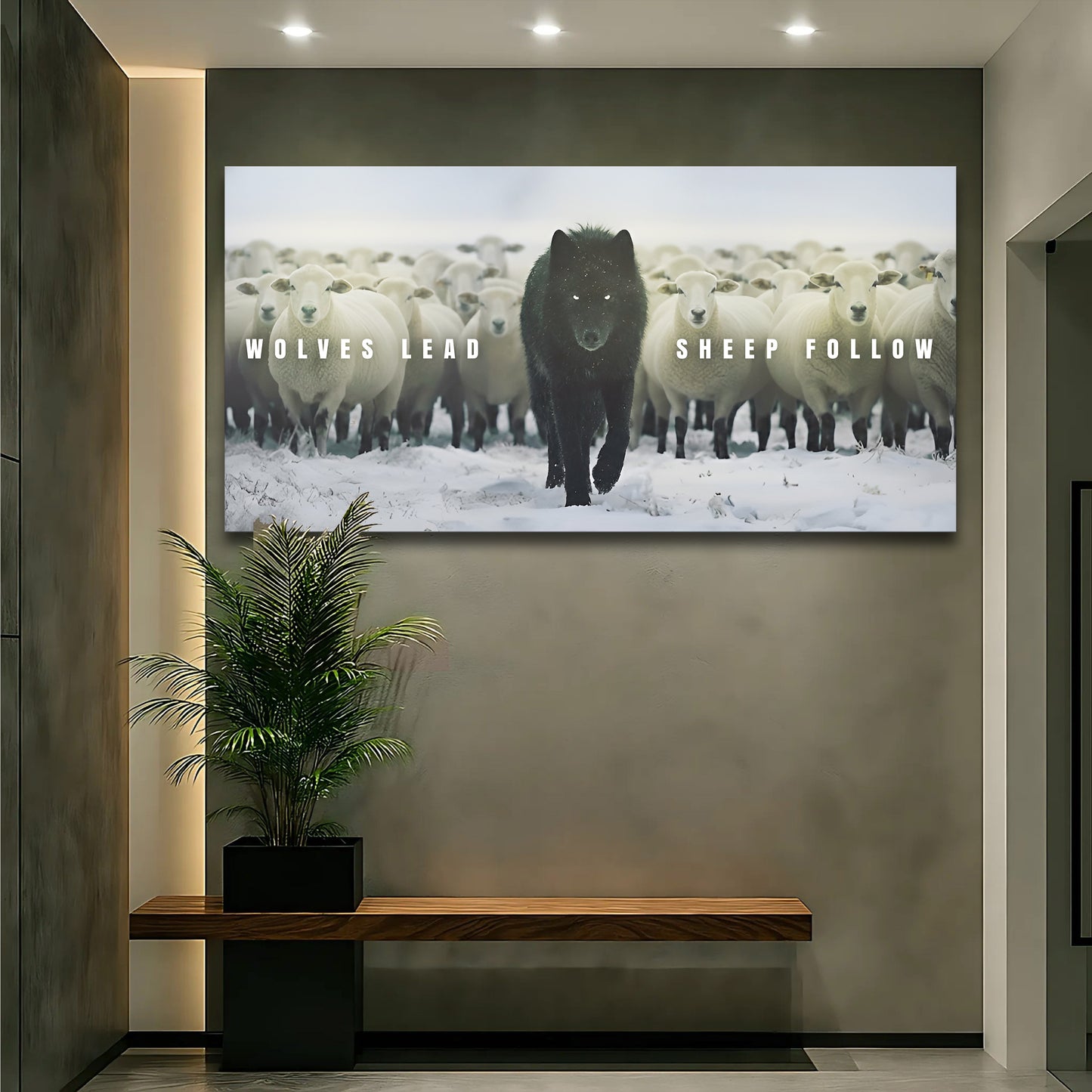 Wolves Lead, Sheep Follow Wall Sign