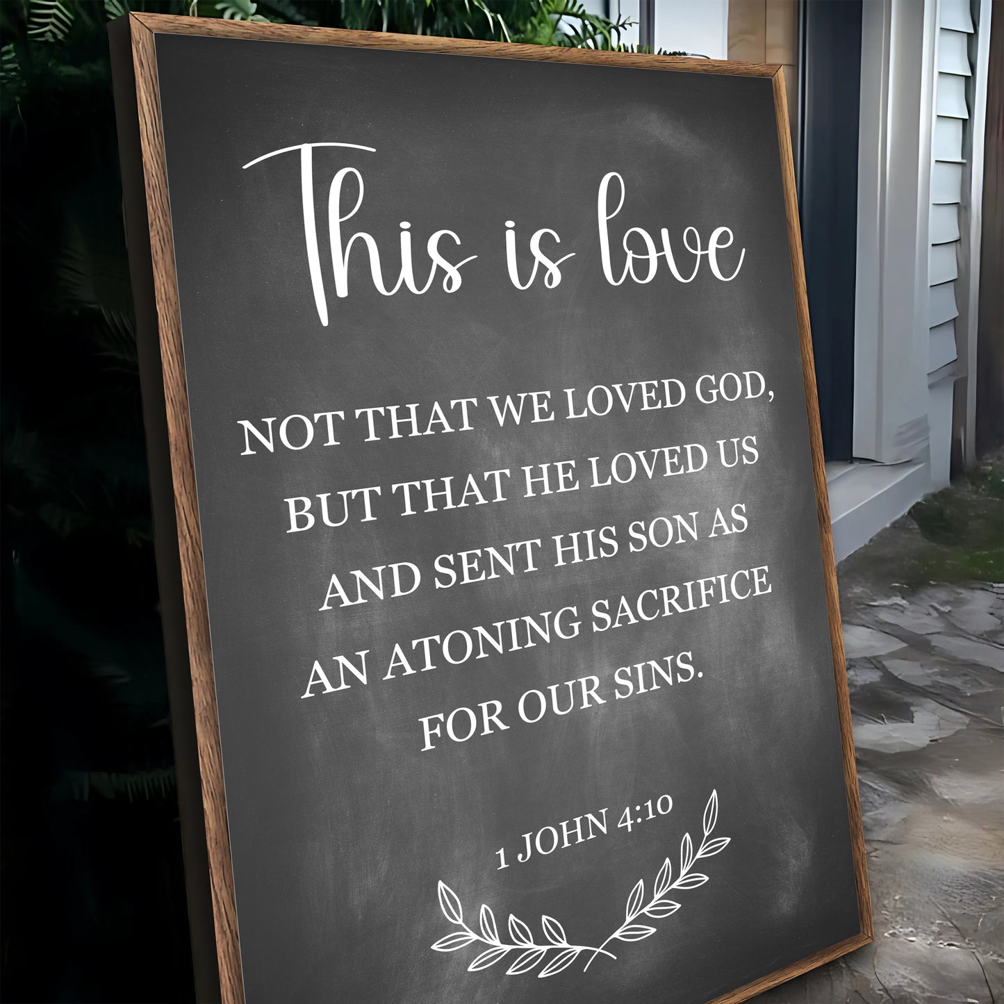 This Is Love - 1 John 4:10 Faith Sign