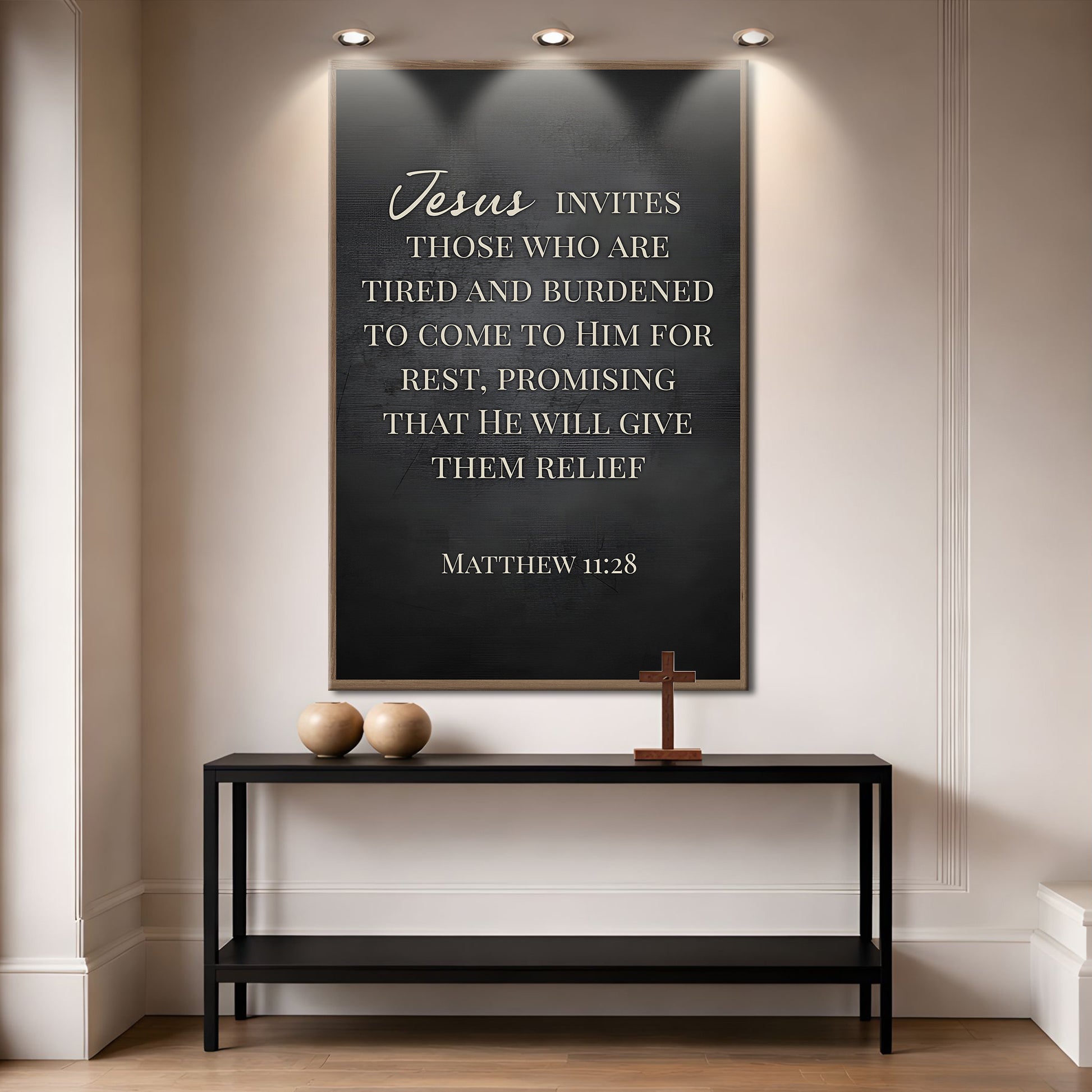 Jesus Invites - Matthew 11:28 Faith Sign