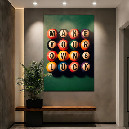 Make Your Own Luck Billiards Ball Wall Sign