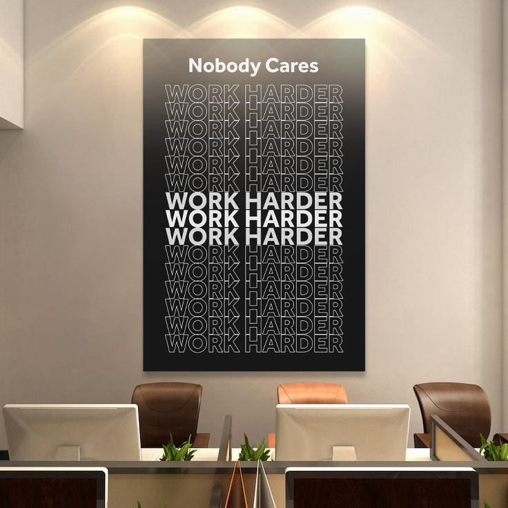 Work Harder Motivational Wall Sign