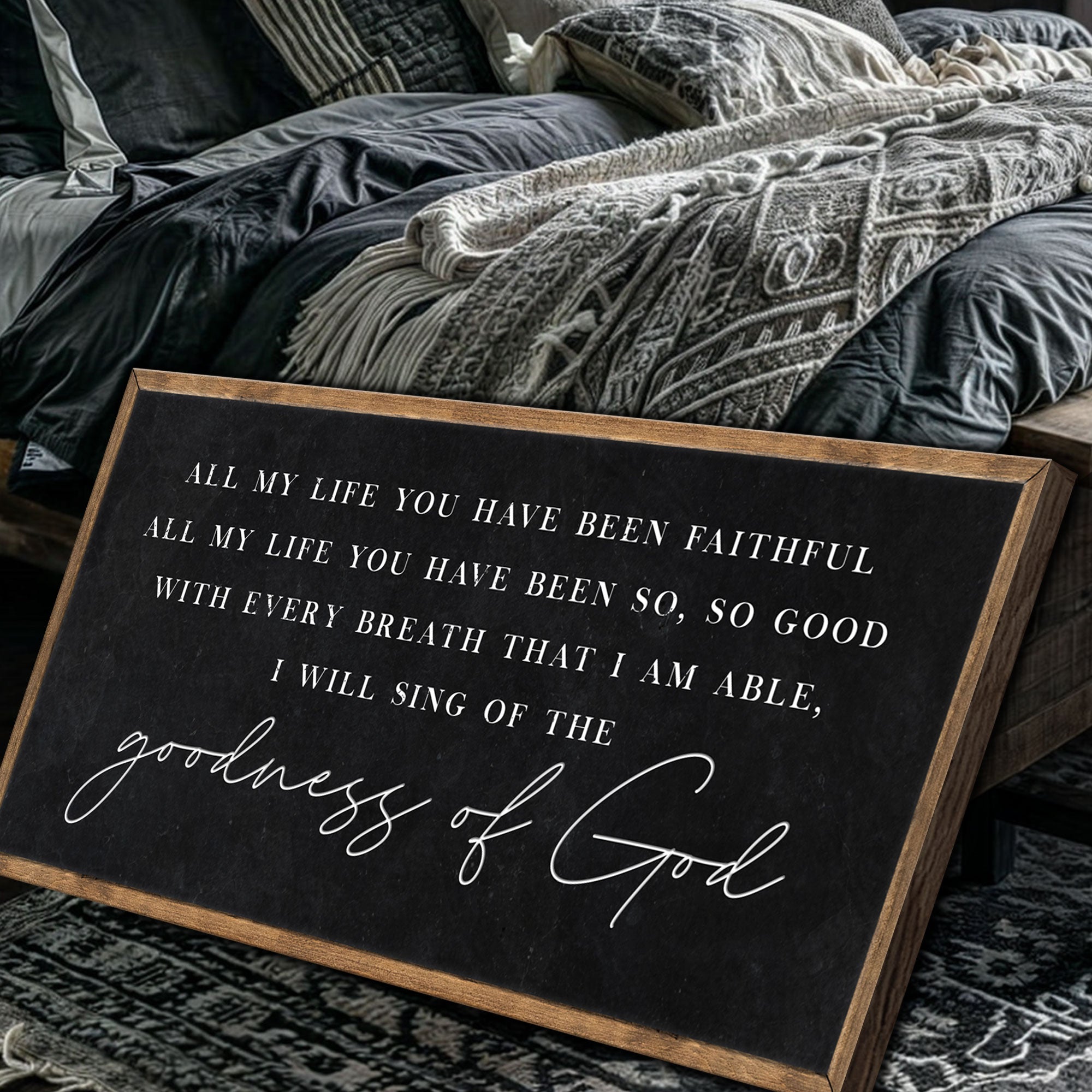 Goodness Of God Faith Sign | Tailored Canvases