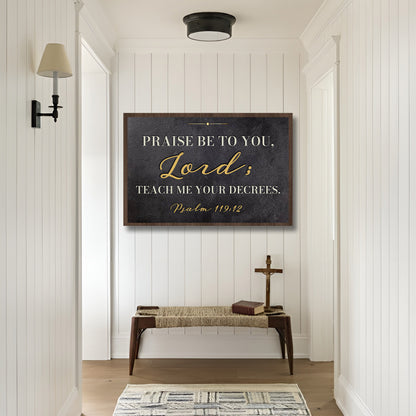 Read God's Word - Psalm 119:12 Faith Wall Sign
