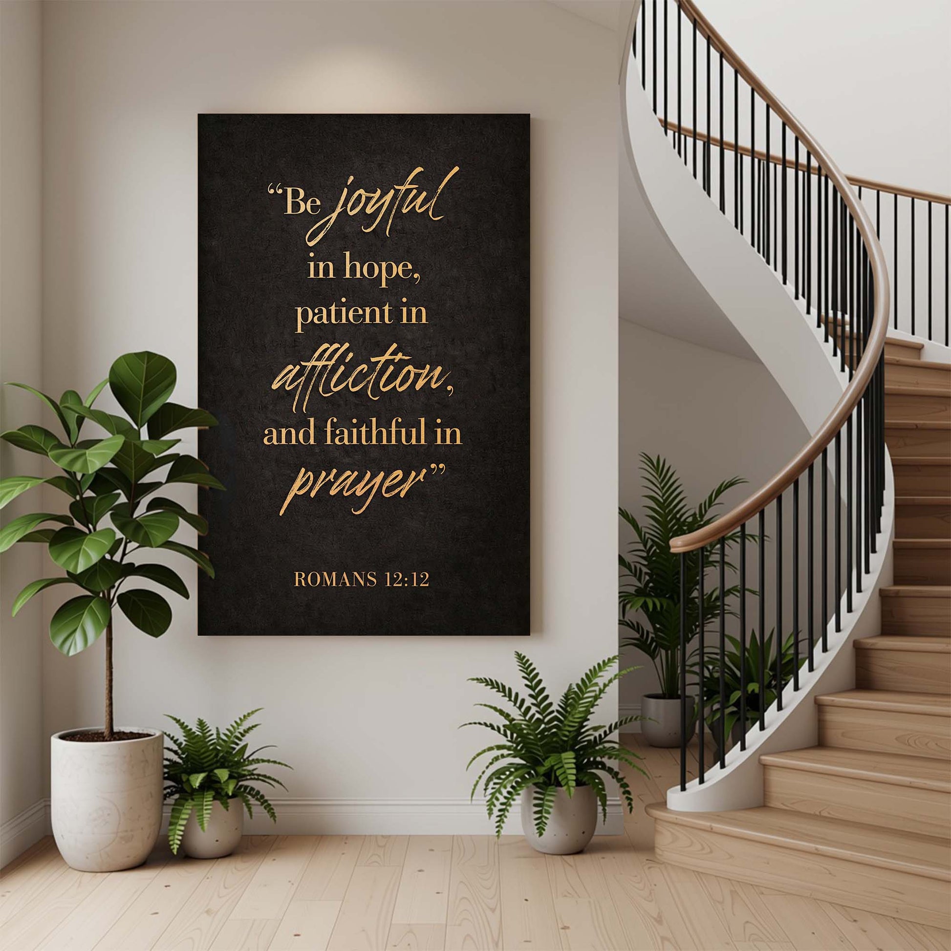 Be Joyful In Hope - Romans 12:12 Faith Sign