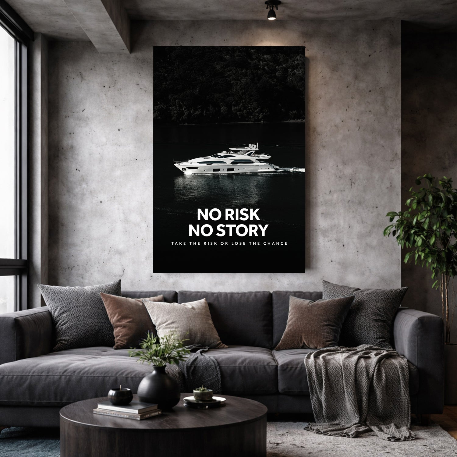 No Risk No Story Wall Sign