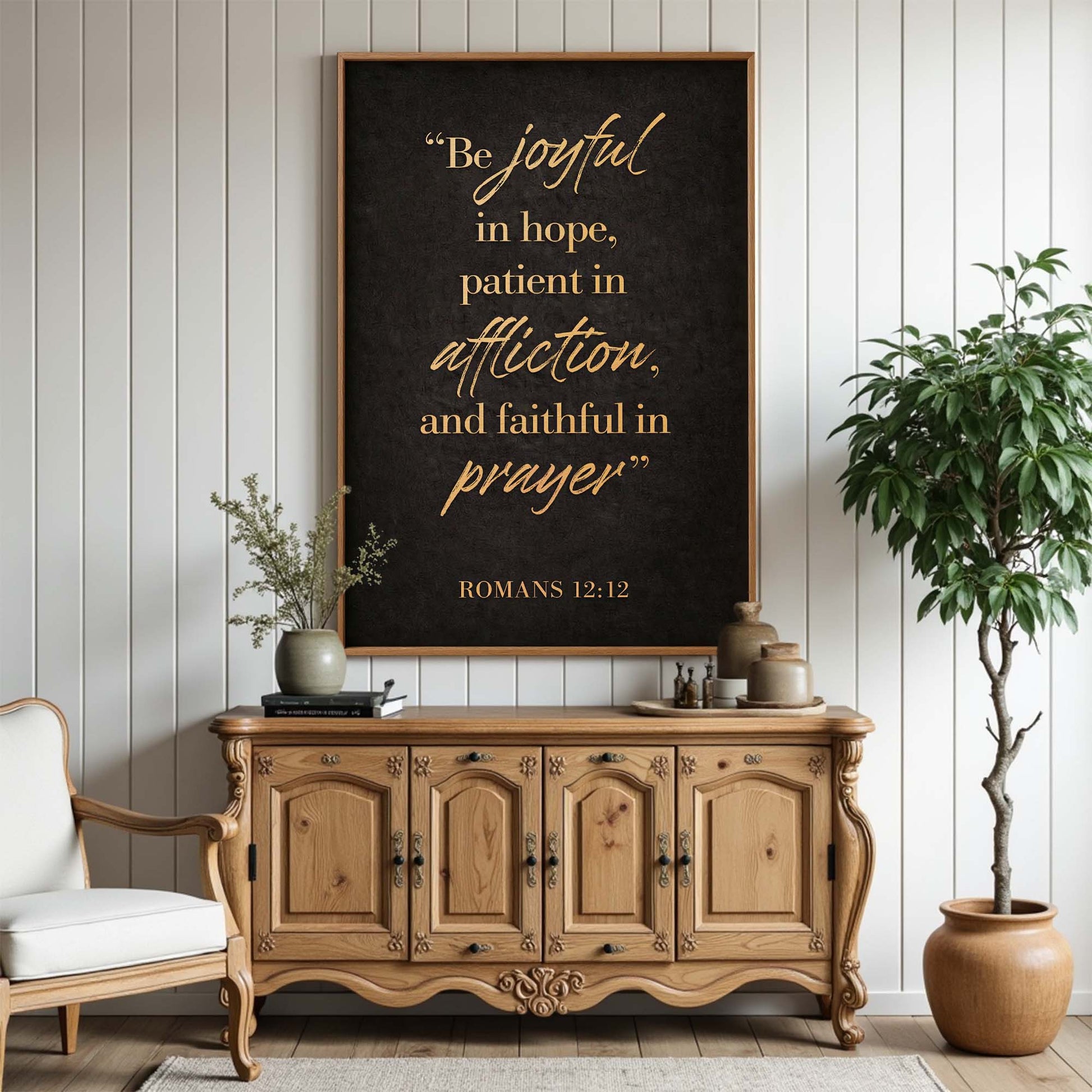 Be Joyful In Hope - Romans 12:12 Faith Sign