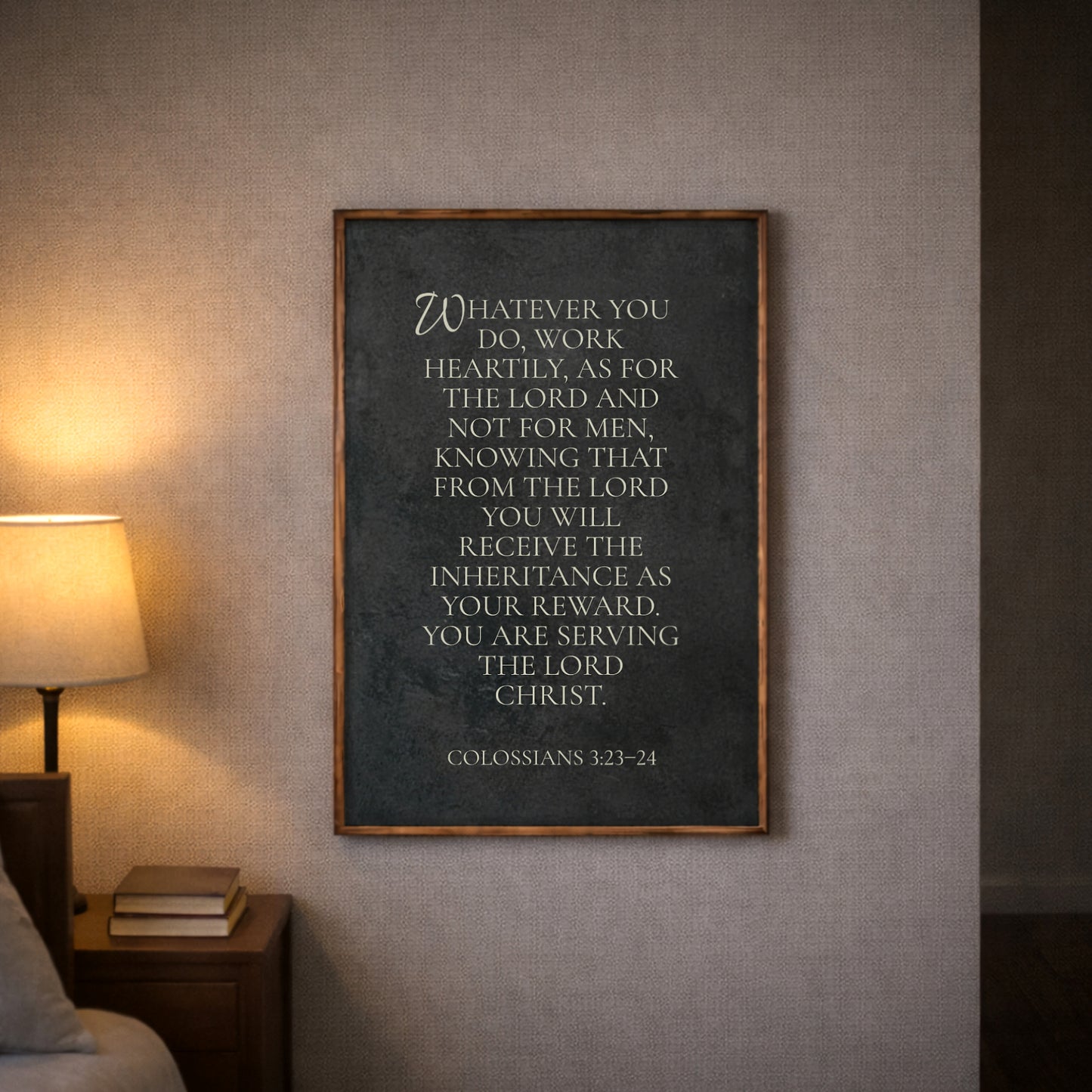 Service To God - Colossians 3:23-24 Faith Sign