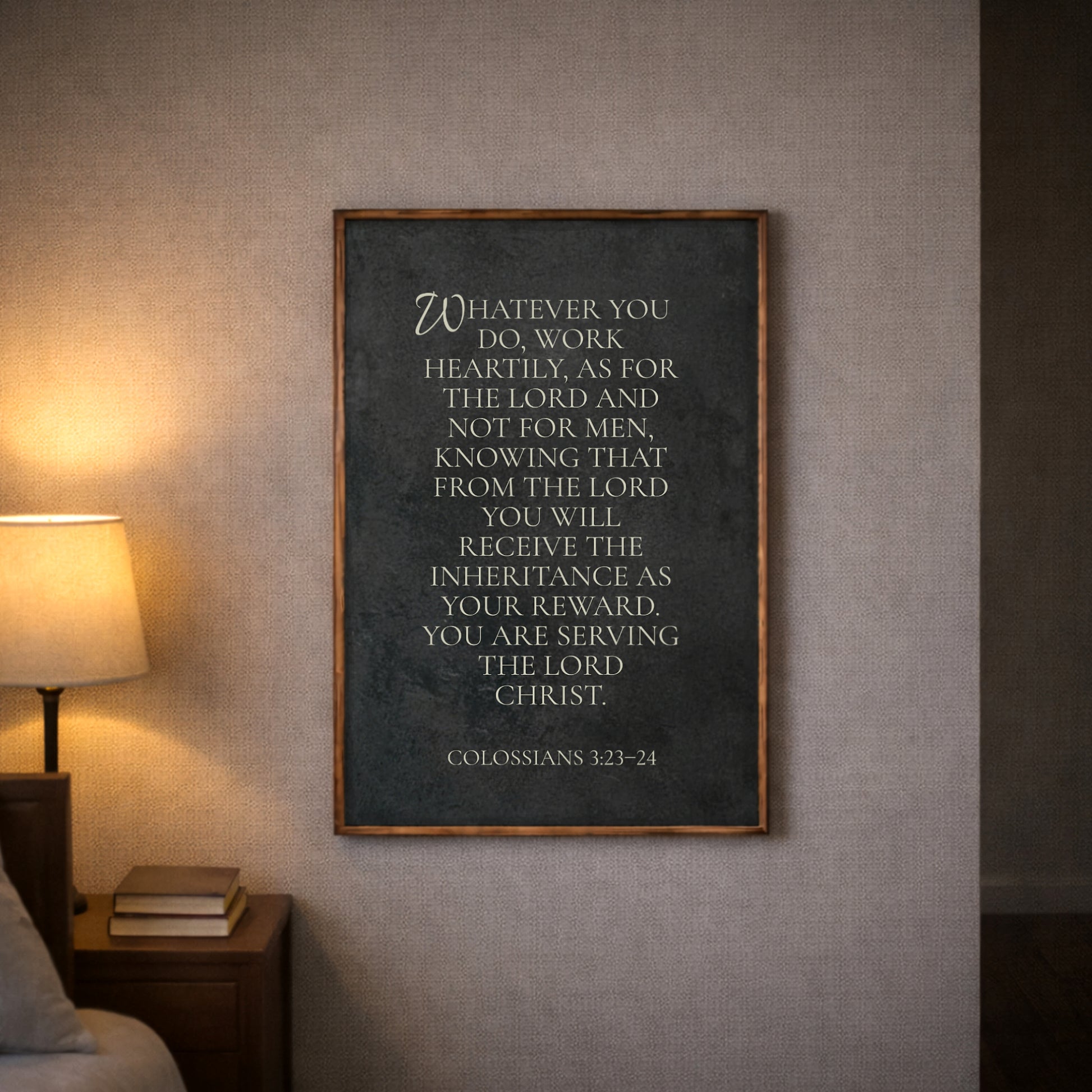 Service To God - Colossians 3:23-24 Faith Sign