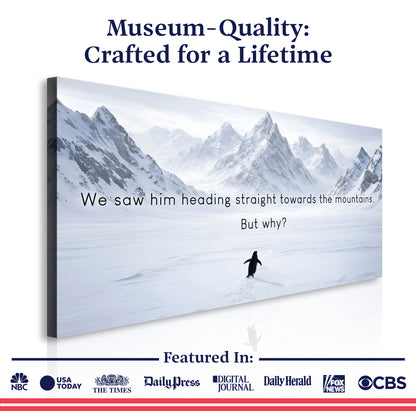 Heading Towards The Mountains Wall Sign