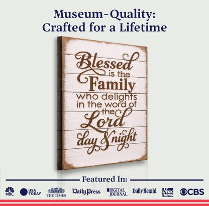 Blessed Is The Family Faith Sign III