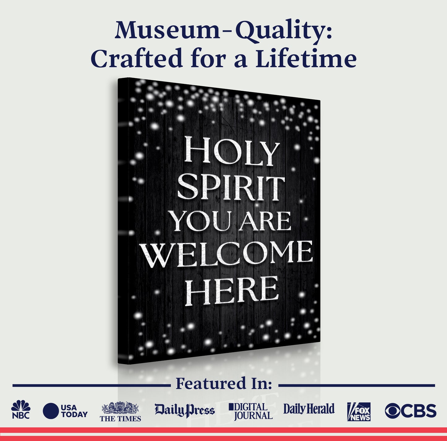 Holy Spirit You Are Welcome Here Faith Wall Sign IV