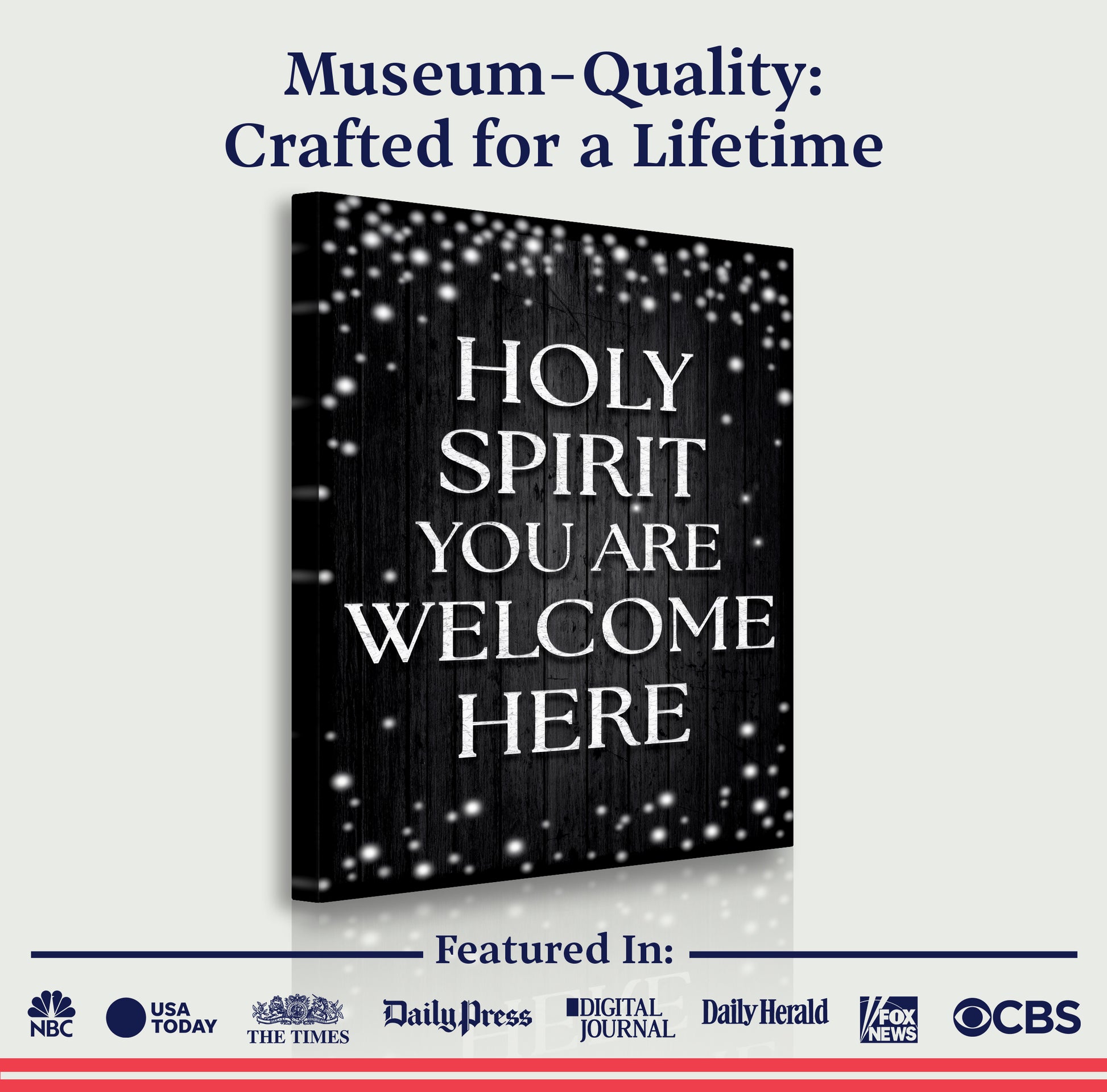 Holy Spirit You Are Welcome Here Faith Wall Sign IV