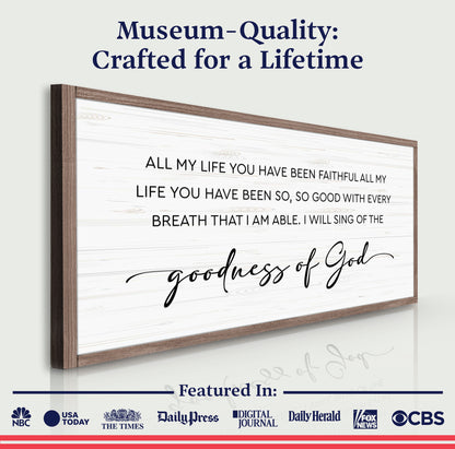 Goodness Of God Faith Sign III