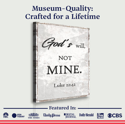 God's Will Not Mine Faith Wall Art