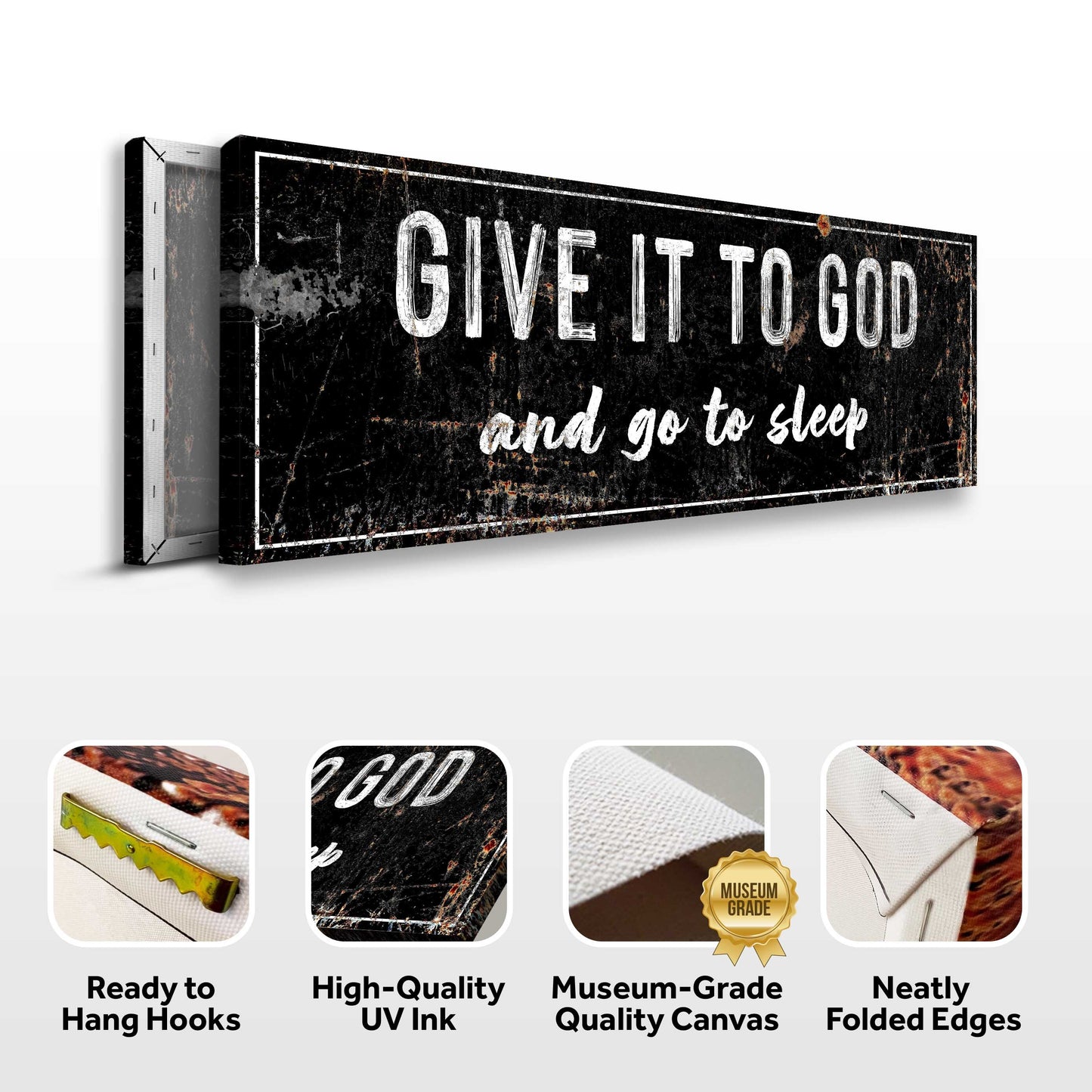 Give It To God And Go To Sleep Rustic Sign II (Free Shipping)