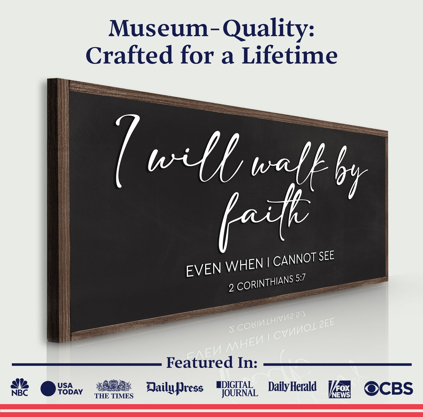 2 Corinthians 5:7 - For We Walk By Faith Rusic Wood Faith Sign