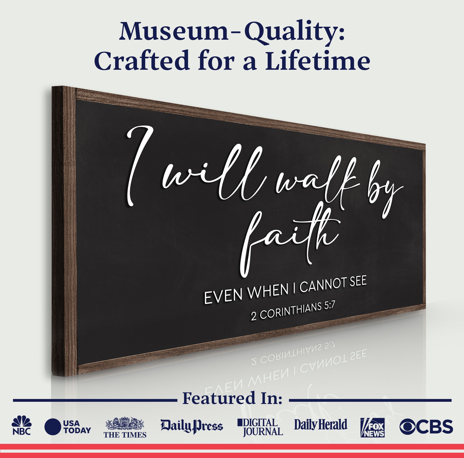 2 Corinthians 5:7 - For We Walk By Faith Rusic Wood Faith Sign