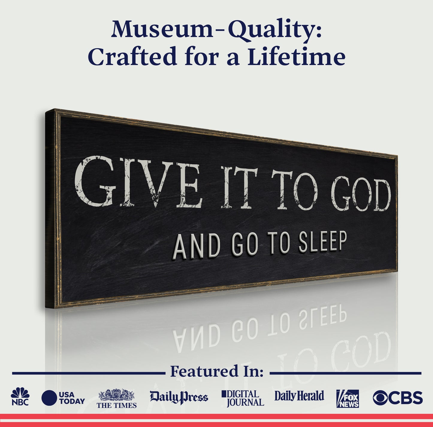 Give It To God And Go To Sleep Bedroom Sign