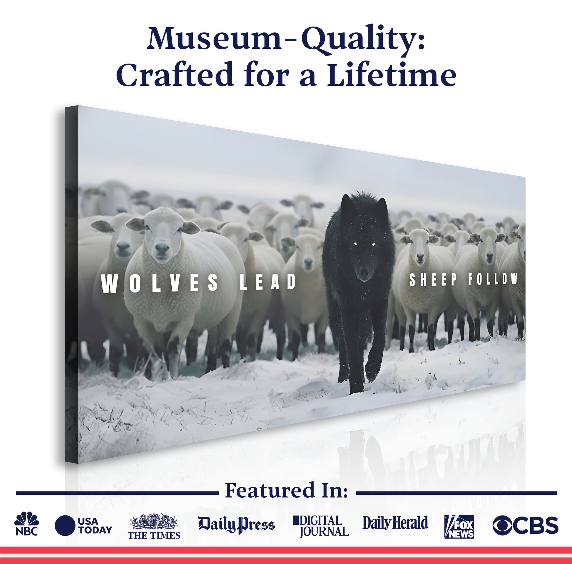 Wolves Lead, Sheep Follow Wall Sign