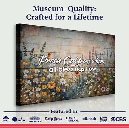 Praise God From Whom All Blessings Flow Faith Sign