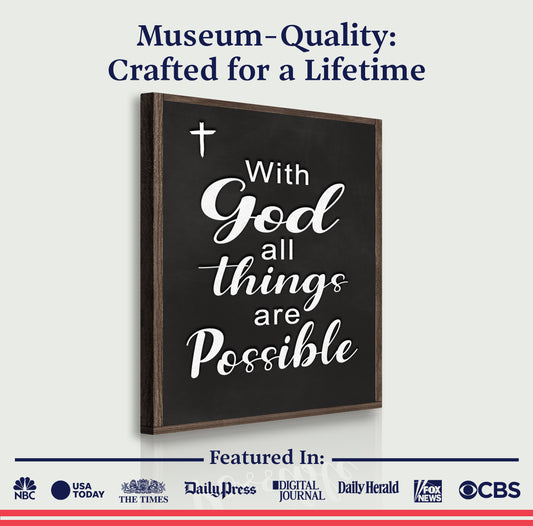 With God All Things Are Possible Faith Sign V