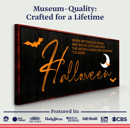 When Witches Halloween Wall Sign