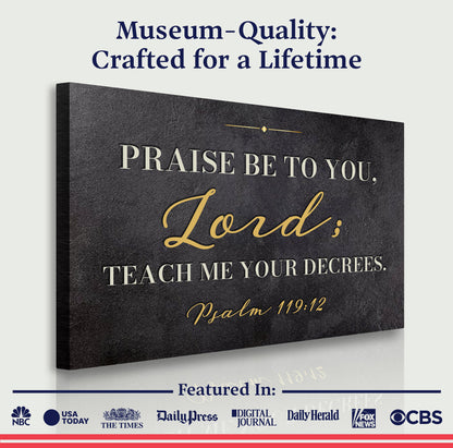 Read God's Word - Psalm 119:12 Faith Wall Sign