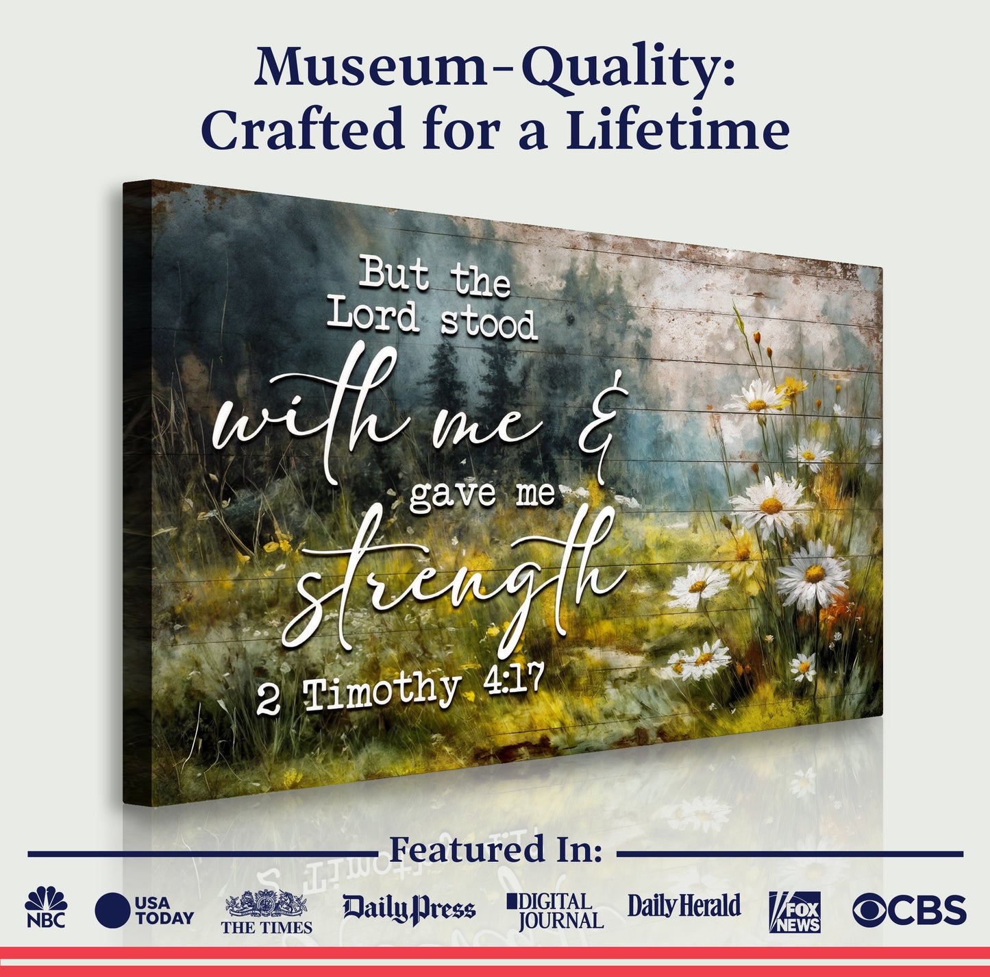 2 Timothy 4:17 - But The Lord Stood With Me Faith Sign