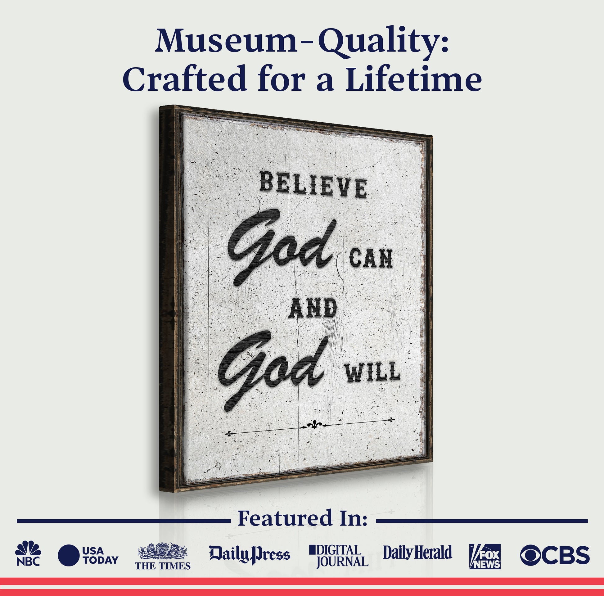 Believe God Can And God Will Faith Wall Art