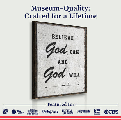 Believe God Can And God Will Faith Wall Art
