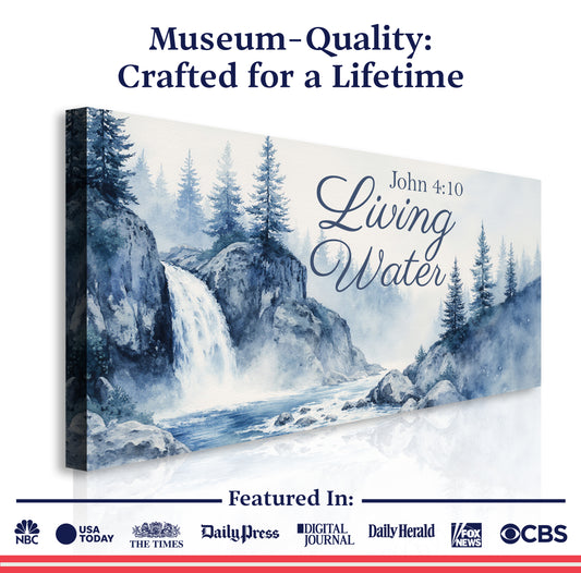 Living Water - John 4:10 Faith Sign II