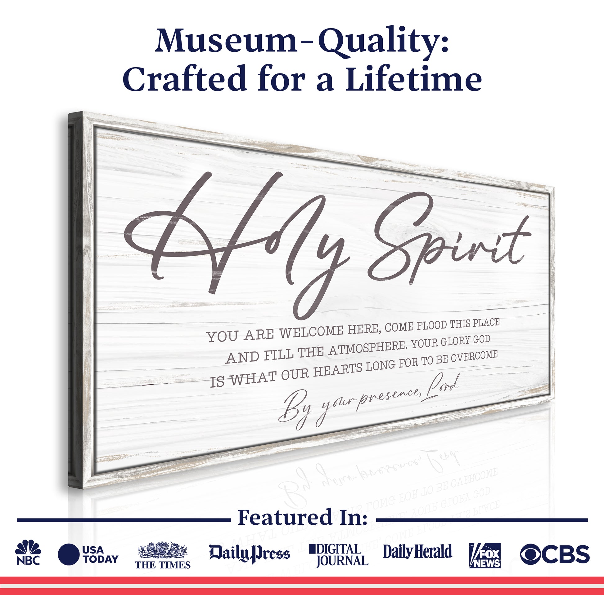 Holy Spirit You are Welcome Here Faith Sign III