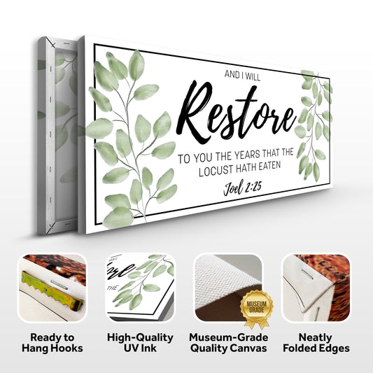 And I Will Restore To You - Joel 2:25 Faith Sign II