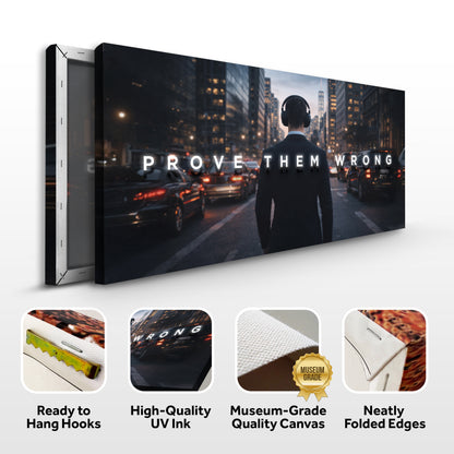 Prove Them Wrong Wall Sign