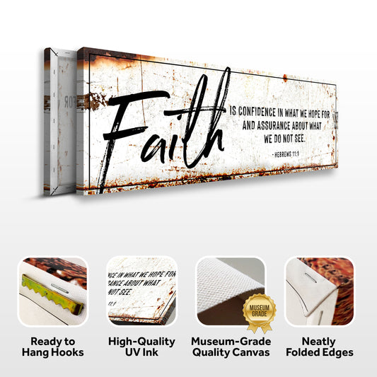 Faith Is Confidence - Hebrews 11:1 Faith Sign III