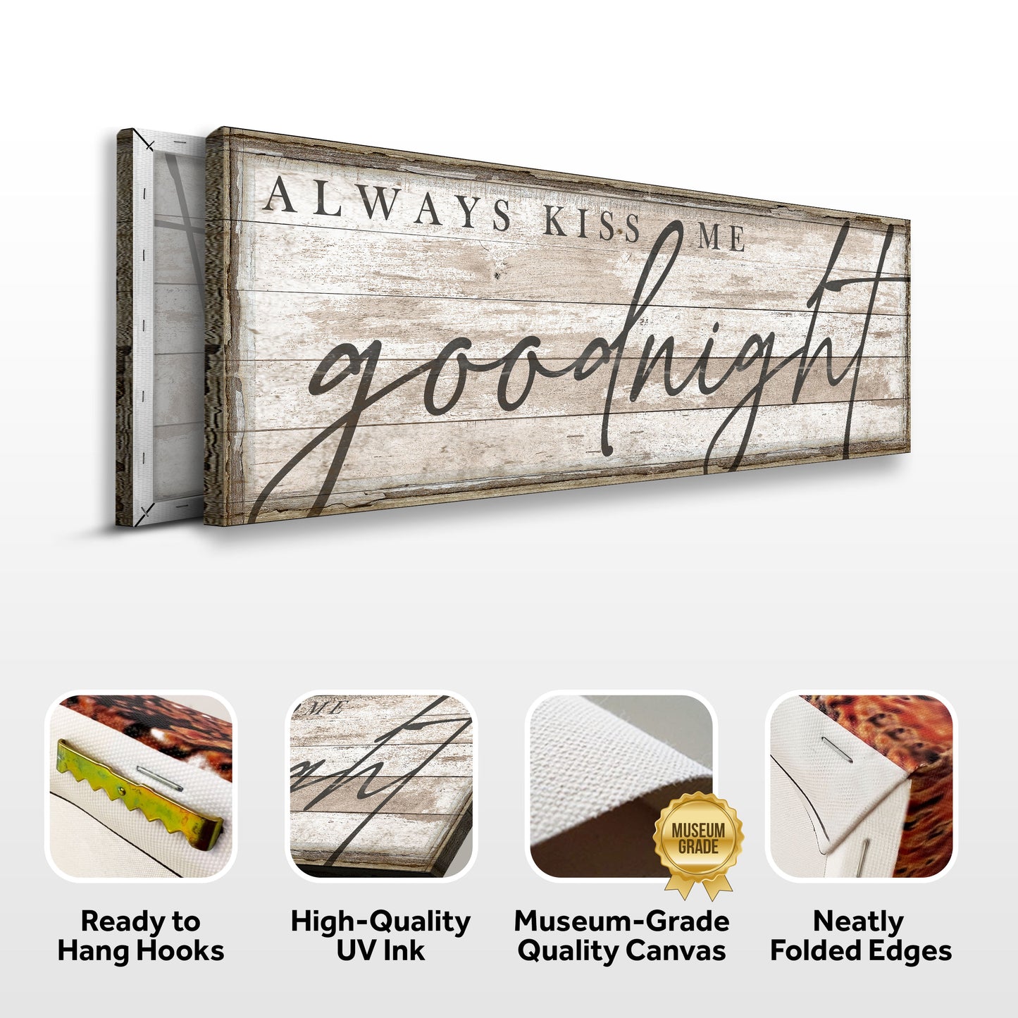 Always Kiss Me Goodnight Bedroom Sign II