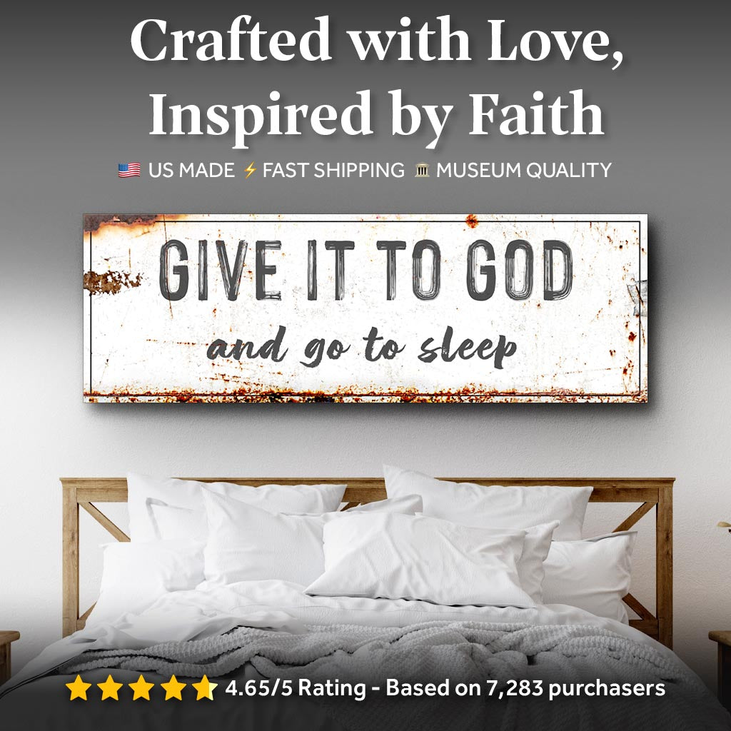 Give It to God and Go to Sleep – Rustic Christian Wall Art for Peaceful Nights