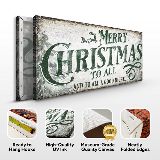 Merry Christmas To All And Goodnight Sign II - Image by Tailored Canvases