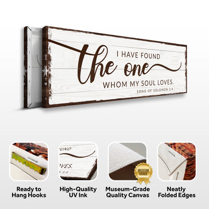 I Have Found The One Whom My Soul Loves Faith Sign